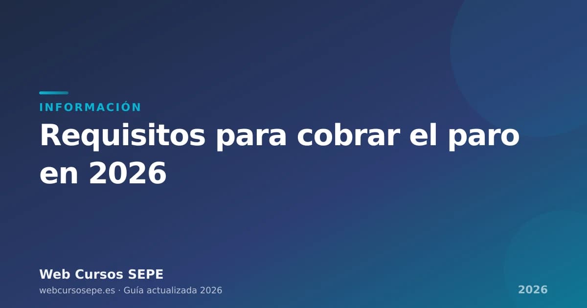 Requisitos para acceder a las prestaciones del SEPE — Web Cursos SEPE