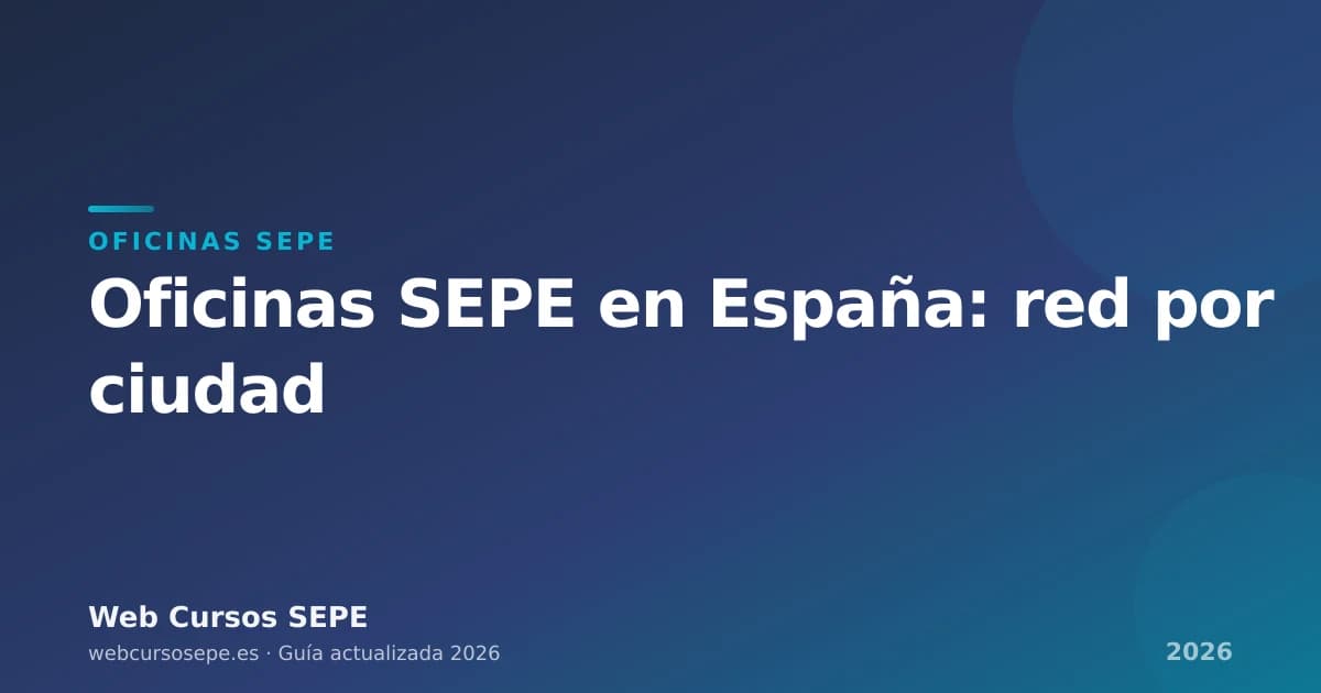 Red de oficinas SEPE en España — Web Cursos SEPE