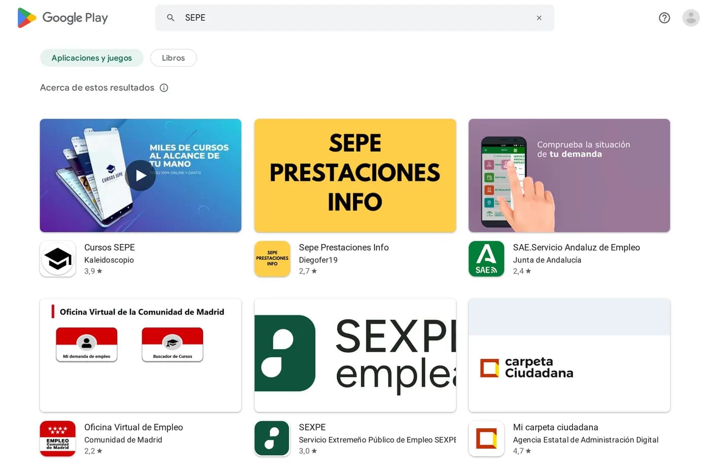 Resultados de buscar SEPE en Google Play: Cursos SEPE de Kaleidoscopio, Sepe Prestaciones Info de Diegofer19, y las apps del SAE, la Comunidad de Madrid, el SEXPE y Mi carpeta ciudadana